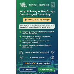 Audyt Rolniczy — Weryfikacja Ofert Sprzętu i Technologii