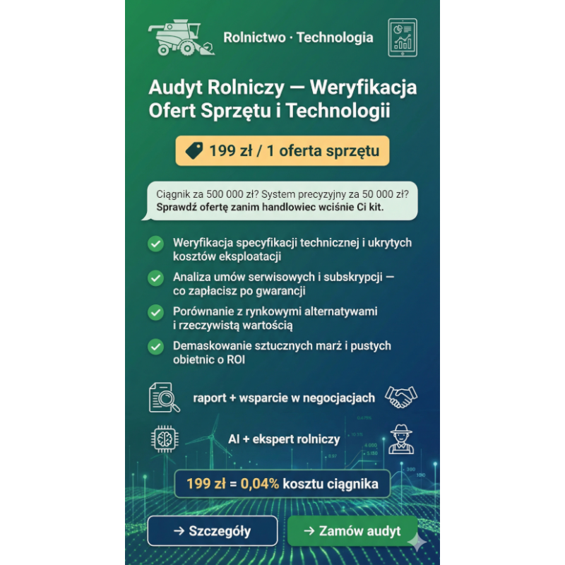 Audyt Rolniczy — Weryfikacja Ofert Sprzętu i Technologii